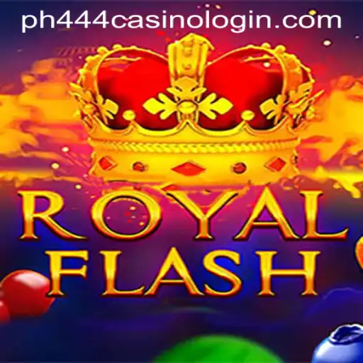 Discover RoyalFlash: The Ultimate PH444 Casino Login Experience